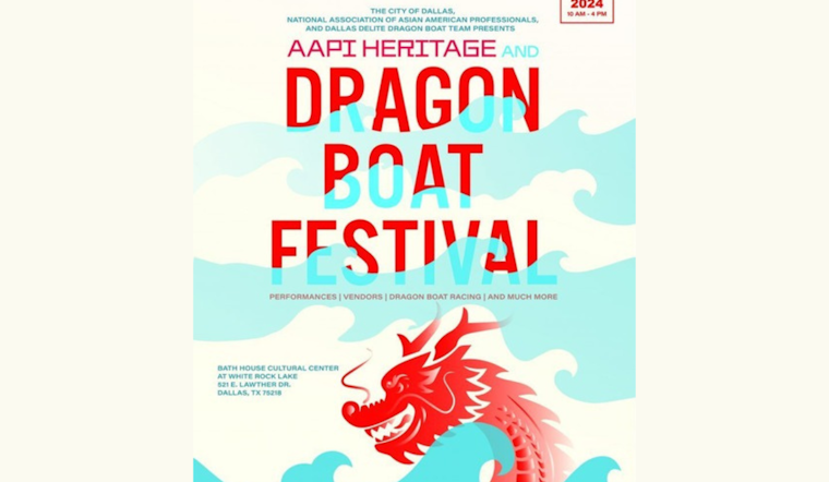 Dallas Seeks Volunteers for Vibrant Inaugural AAPI Heritage & Dragon Boat Festival