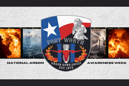 Fort Worth Fire Department Reschedules Arson Awareness Activities in Tribute to Late Captain Raven