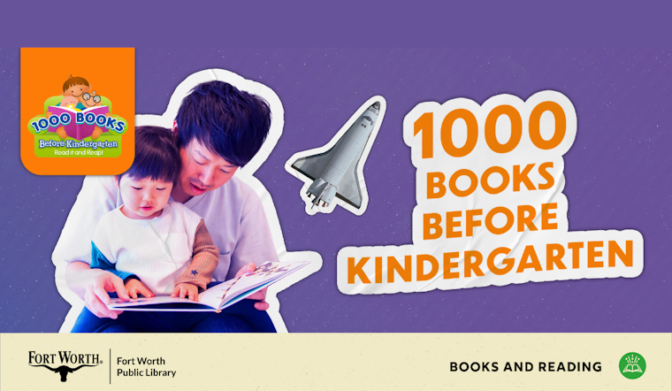 Fort Worth Public Library Launches '1000 Books Before Kindergarten' to Boost Early Literacy