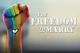 Fort Worth's Movies That Matter Series Highlights LGBTQ Struggle with "The Freedom to Marry" Screening
