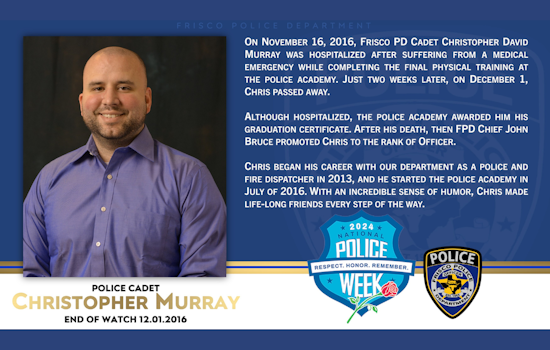 Frisco Police Department Honors Late Cadet Christopher Murray on Peace Officers Memorial Day