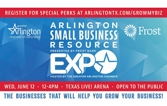Greater Arlington Chamber of Commerce to Host Small Business Expo at Texas Live!