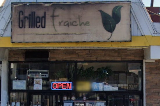 Grilled Fraiche Closes All Locations Including Long Beach Favorite Amid Financial Struggles