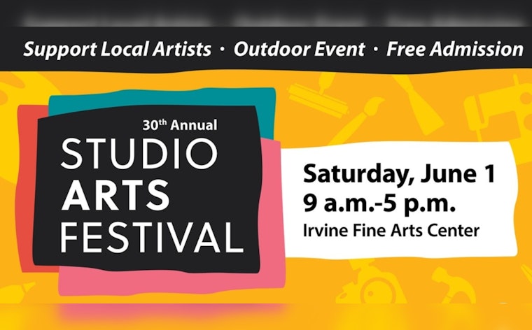 Irvine Fine Arts Center Celebrates 30 Years with Annual Studio Arts Festival on June 1