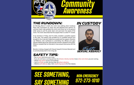 Irving Police Encourage Vigilance Among Residents with "See Something, Say Something" Advisory