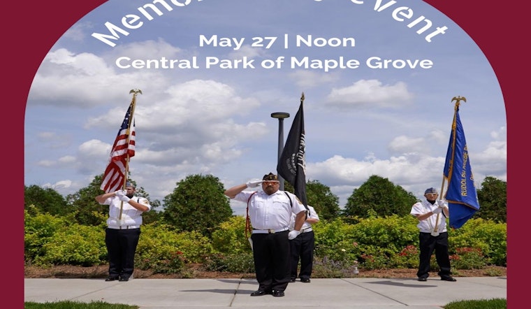 Maple Grove and Osseo Residents Invited to Honor Fallen Heroes at Memorial Day Ceremony