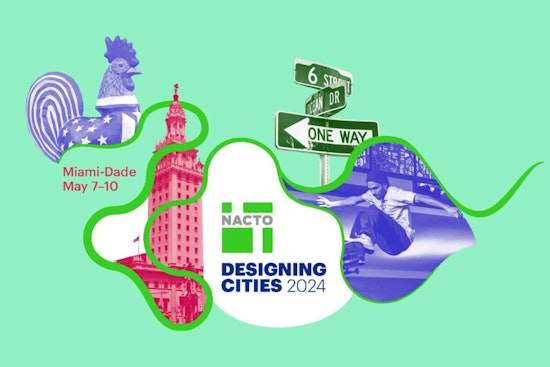 Miami-Dade Paves the Way for Urban Transport Innovation at NACTO Designing Cities Conference 2024