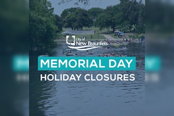 New Braunfels Announces City Service Closures for Memorial Day, Waste Collection to Continue As Usual
