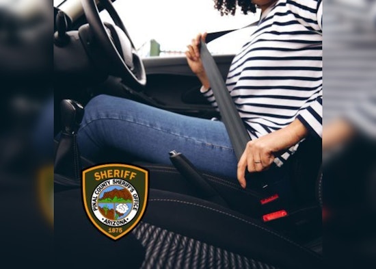 Pinal County Sheriff's Office Enforces 'Buckle Up Arizona… It's the Law!' Campaign with Zero Tolerance