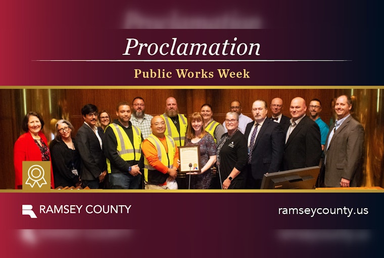 Ramsey County Celebrates National Public Works Week, Honors Infrastructure Guardians
