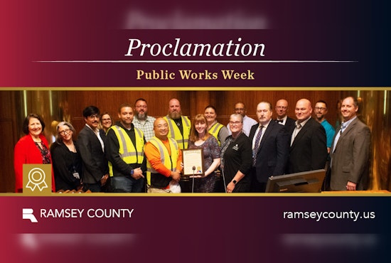 Ramsey County Celebrates National Public Works Week, Honors Infrastructure Guardians