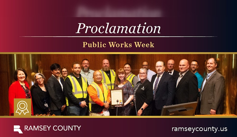 Ramsey County Celebrates National Public Works Week, Honors Infrastructure Guardians