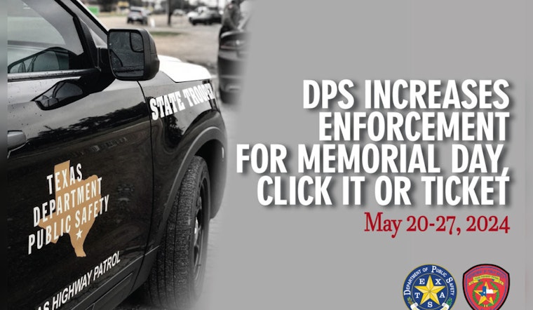 Texas DPS Launches Memorial Day Traffic Campaign to Enhance Road Safety