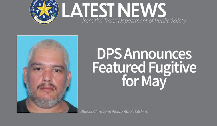 Texas DPS Offers $4,000 Reward for Tips on Featured Fugitive from Hutchins, Accused Sex Offender Marcos Alonzo