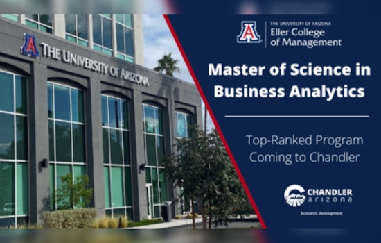 University of Arizona Brings Top-Ranked Master of Science in Business Analytics Program to Chandler