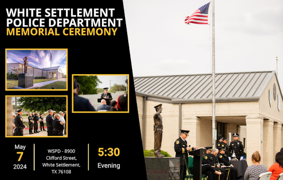 White Settlement Police Department to Honor Fallen Heroes in Annual Memorial Ceremony