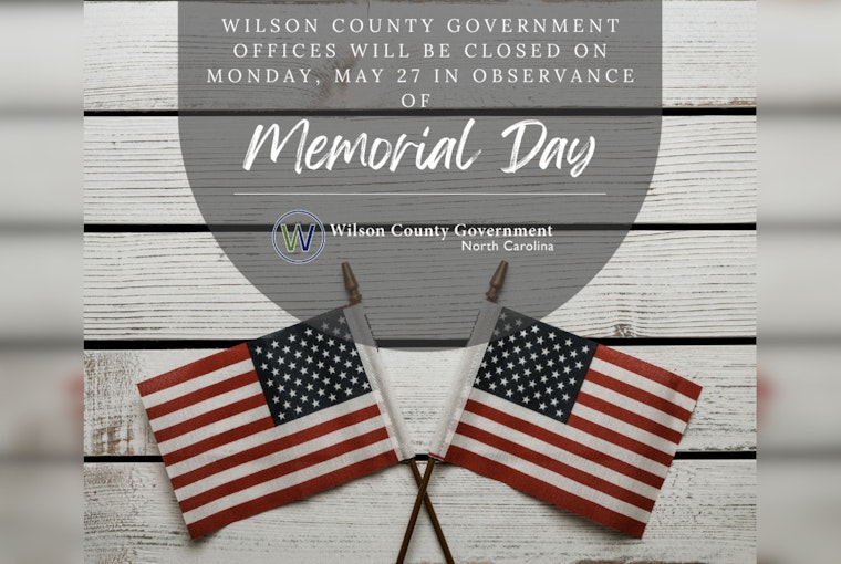 Wilson County Announces Memorial Day Closures, Selected Convenience Centers Remain Open