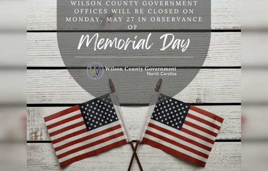 Wilson County Announces Memorial Day Closures, Selected Convenience Centers Remain Open