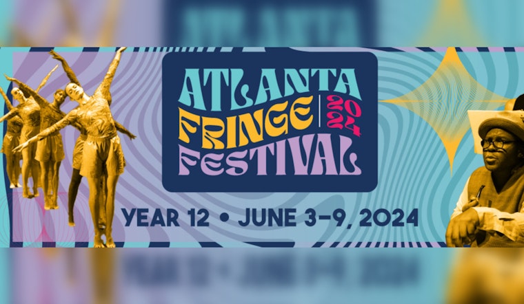 Atlanta Braces for a Burst of Creativity as Fringe Festival Returns to Light Up Little Five Points, East Atlanta Village, and Old Fourth Ward