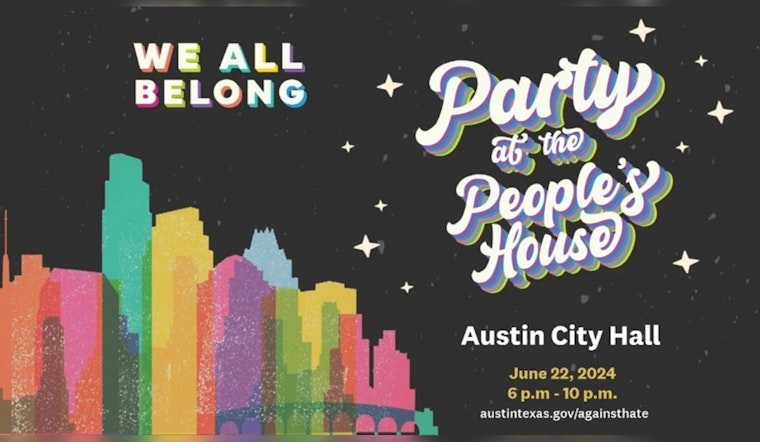 Austin's 'Party at the People’s House' Promotes Inclusivity and Engages Community Against Hate