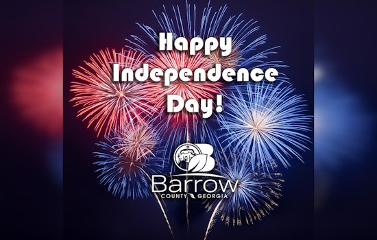 Barrow County Announces July 4 Closures, Essential Services Remain Operational
