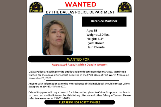 Dallas Police Seek Public's Help to Locate Berenice Martinez on #WantedWednesday