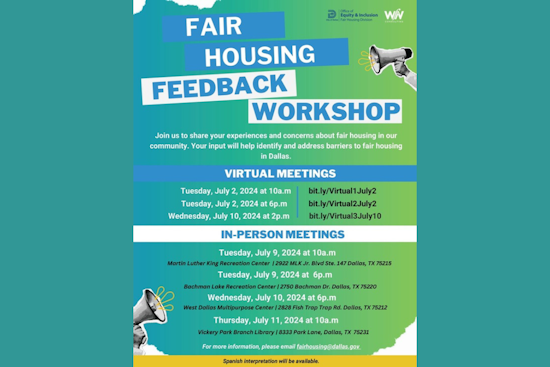 Dallas Residents Invited to Voice Housing Concerns at City-Hosted Fair Housing Workshops