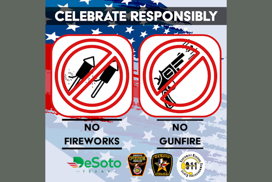 DeSoto Police Crack Down on Illegal Fireworks and Celebratory Gunfire for Independence Day