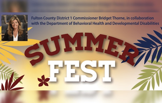 First Annual District 1 Summer Fest in Alpharetta Promises Health and Fun for Fulton County Families