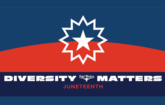 Fort Worth Announces Juneteenth City Service Adjustments and Schedules