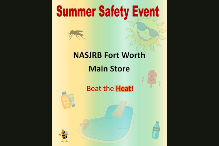Fort Worth Community Educated on Summer Safety Hazards at NAS JRB Event With Goodie Bag Giveaway