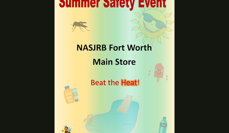 Fort Worth Community Educated on Summer Safety Hazards at NAS JRB Event With Goodie Bag Giveaway