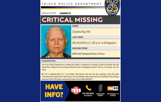 Frisco Police Issue Urgent Alert for Missing 79-Year-Old Charles Ray Hill Last Seen in Bridgeport