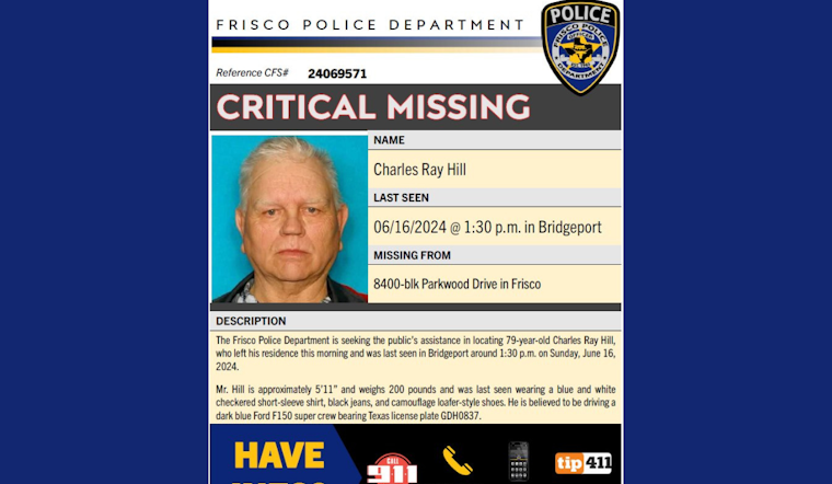 Frisco Police Issue Urgent Alert for Missing 79-Year-Old Charles Ray Hill Last Seen in Bridgeport