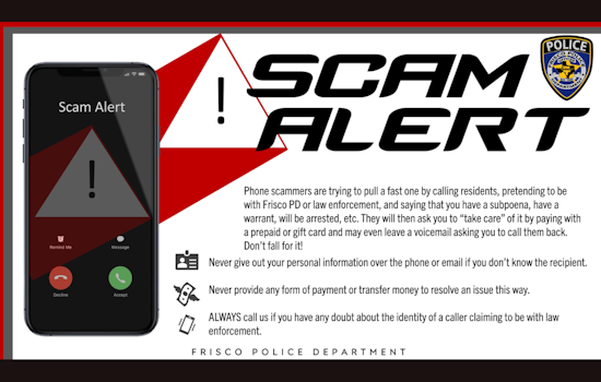 Frisco Police Warn of Scammers Impersonating Officers Demanding Payments via Gift Cards
