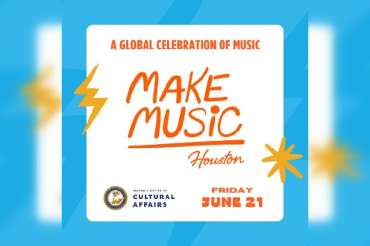 Houston Mayor John Whitmire Invites All to Celebrate 4th Annual Make Music Day on June 21