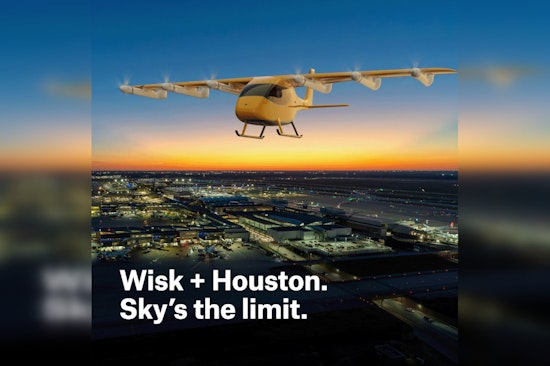 Houston Partners with Wisk Aero to Pioneer Autonomous Air Taxis, Aiming to Transform Urban Transport