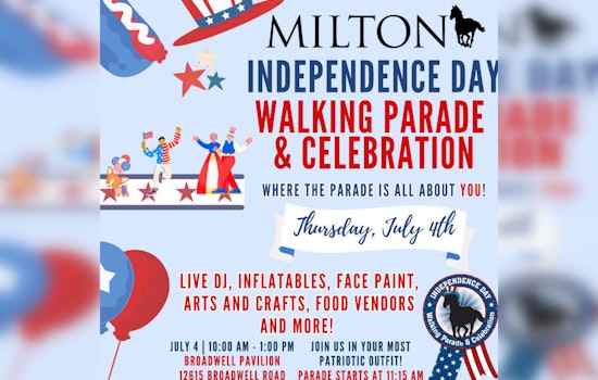 Milton Ramps Up Festivities for Independence Day with Spirited Walking Parade and Celebration on July 4