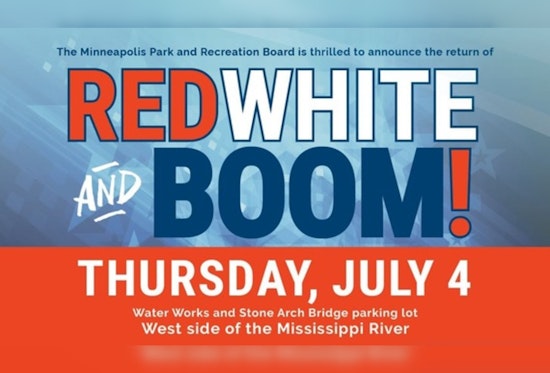 Minneapolis "Red, White, and Boom" Festivities to Light Up Downtown Riverfront on July 4