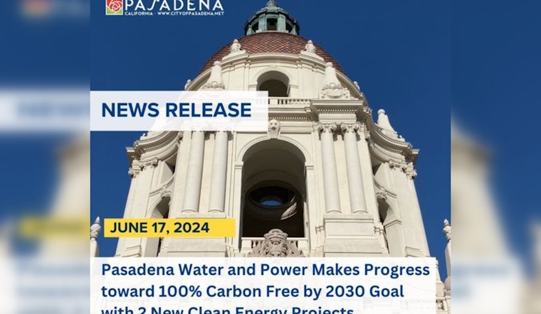 Pasadena City Council Advances Green Energy with Wind Power Contract and Battery Storage Project