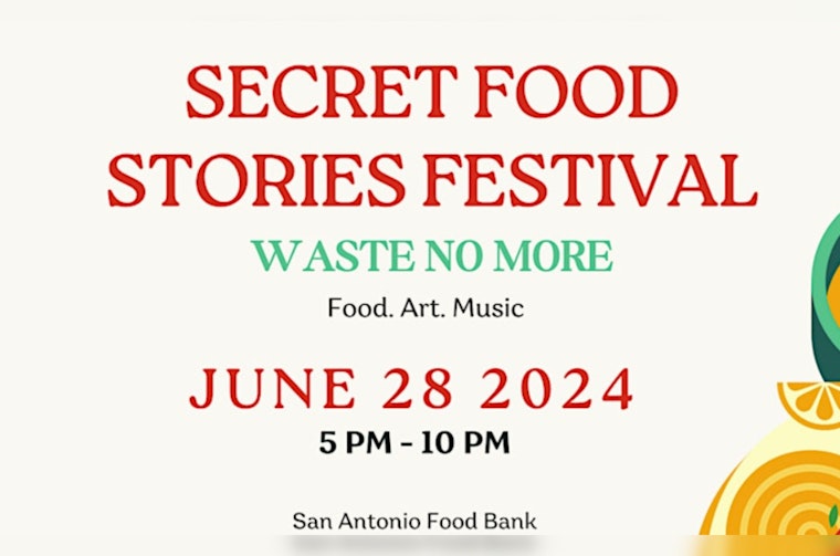 San Antonio's Secret Food Stories Festival Takes Aim at Food Waste with Zero-Waste Theme and Local Talent