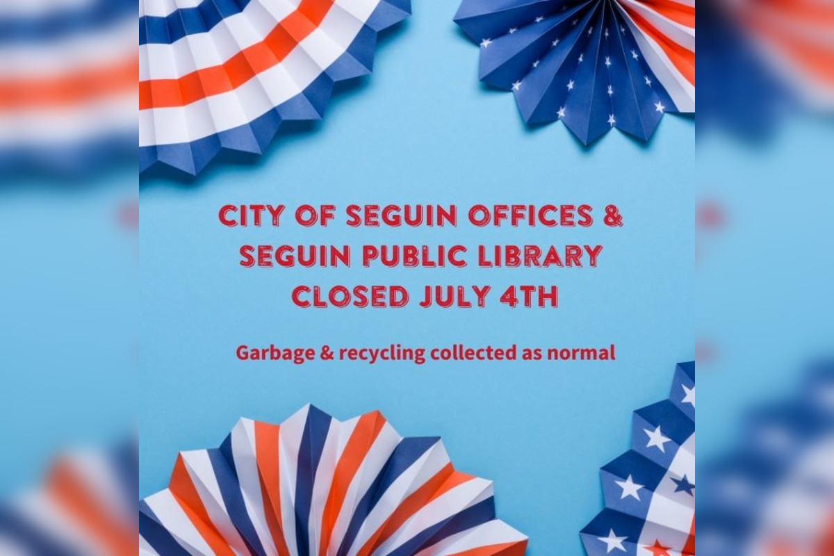 Seguin Public Library And City Offices To Close For July 4th, Waste