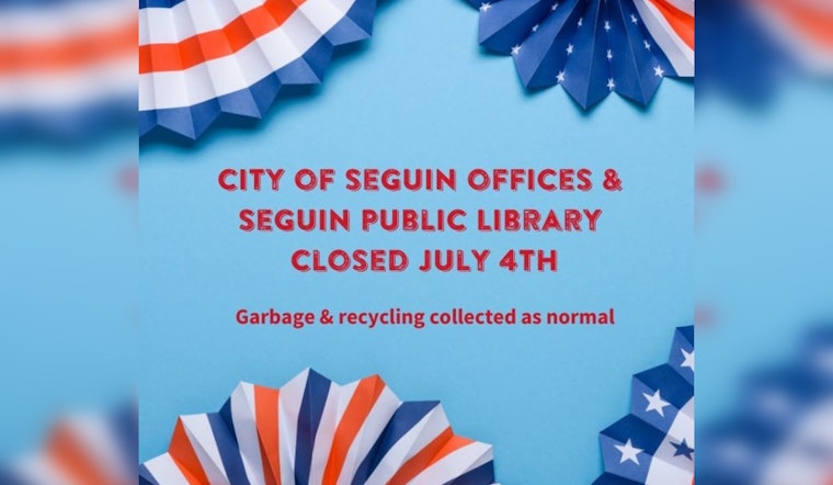 Seguin Public Library and City Offices to Close for July 4th, Waste Management Services Unaffected