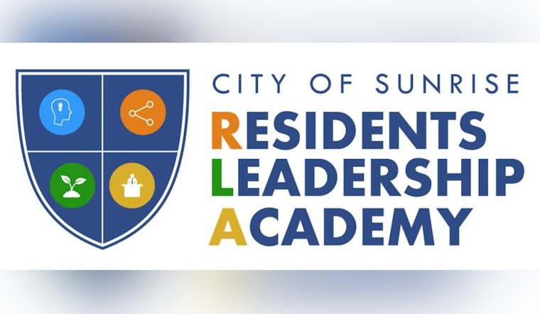 Sunrise Residents Invited to Explore Local Government Operations Through Leadership Academy