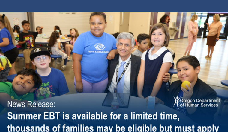 Oregon Offers Summer EBT Program to Help Families with Grocery Bills, Thousands Eligible As Application Deadline Nears