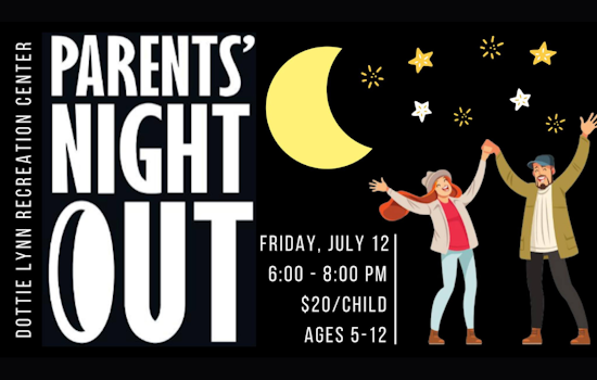 Arlington's Dottie Lynn Center Offers Parents' Night Out with Activities and Dinner for Kids