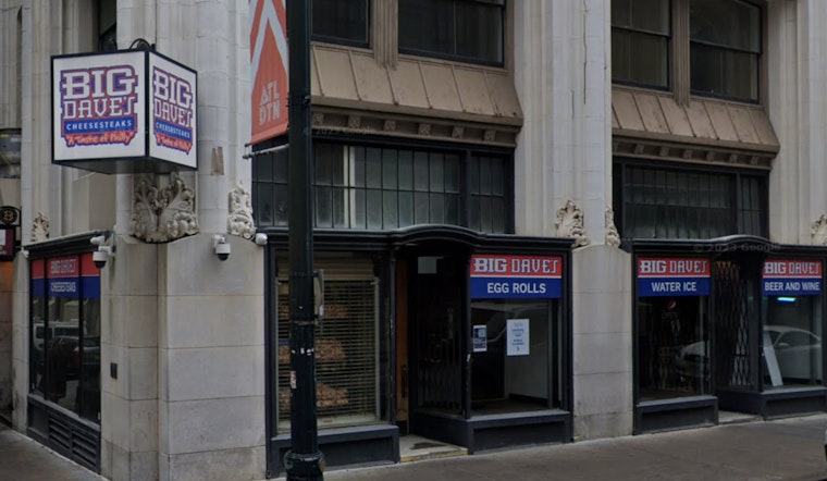 Big Dave's Cheesesteaks Closes Downtown Atlanta Location Due to Water Crisis Aftermath