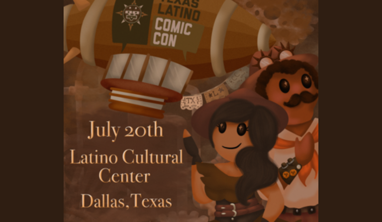 Dallas Hosts Texas Latino Comic Con with Steampunk Flair at Latino Cultural Center