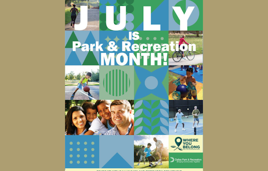 Dallas Park and Recreation Department Celebrates National Park and Recreation Month with Free Youth Passes and Community Events