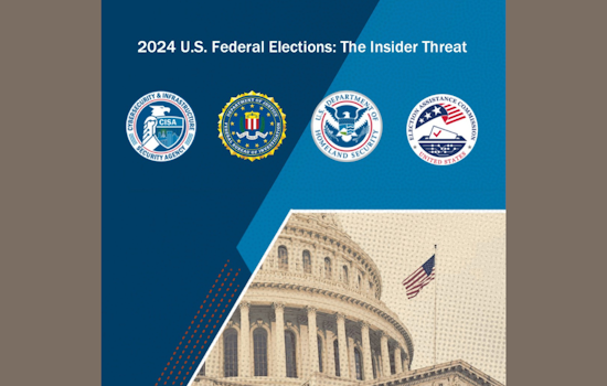 FBI and CISA Issue Fresh Alert on Insider Election Threats: Election Officials Warned to Bolster Defenses